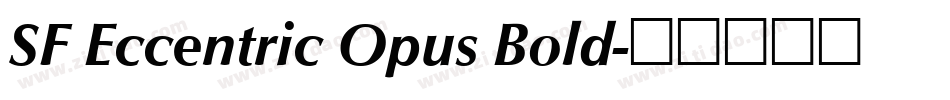 SF Eccentric Opus Bold字体转换
